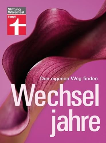 Beispielbild fr Wechseljahre: Den eigenen Weg finden zum Verkauf von WorldofBooks