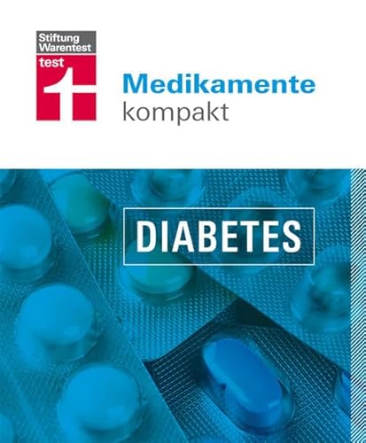 Beispielbild fr Medikamente kompakt - Diabetes zum Verkauf von Ammareal