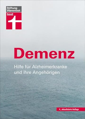 Stock image for Stiftung Warentest Demenz: Hilfe fr Alzheimerkranke und ihre Angehrigen [Hardcover] Gnter Niklewski; Heike Nordmann and Rose Riecke-Niklewski for sale by BUCHSERVICE / ANTIQUARIAT Lars Lutzer