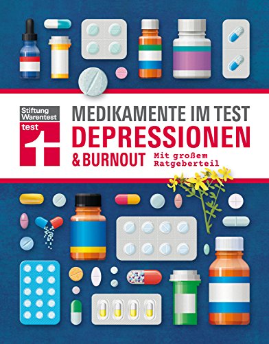9783868511703: Medikamente im Test - Depressionen & Burnout: Mit groem Ratgeberteil