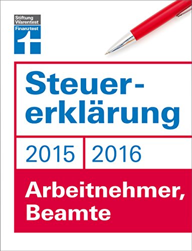 Stock image for Steuererklrung 2015/2016 - Arbeitnehmer, Beamte for sale by medimops