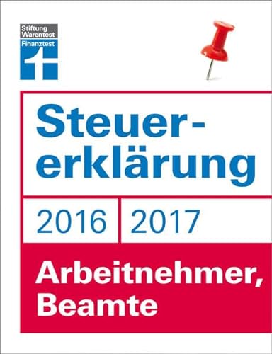 Stock image for Steuererklrung 2016/2017 - Arbeitnehmer, Beamte for sale by medimops