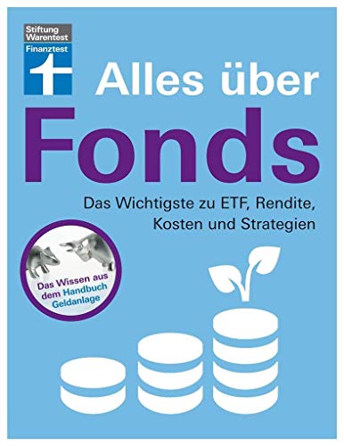 Beispielbild fr Alles ber Fonds: Das Wichtigste zu ETF, Rendite, Kosten und Strategien zum Verkauf von medimops