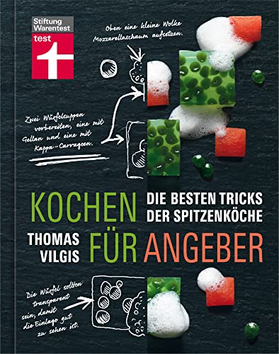 Stock image for Kochen fr Angeber: Die besten Tricks der Spitzenkche for sale by medimops