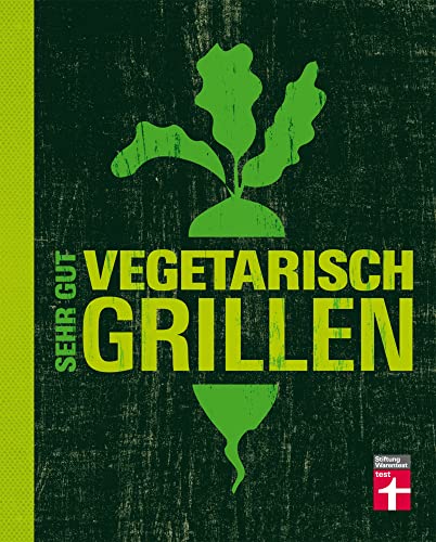 Beispielbild fr Sehr gut vegetarisch grillen zum Verkauf von Blackwell's