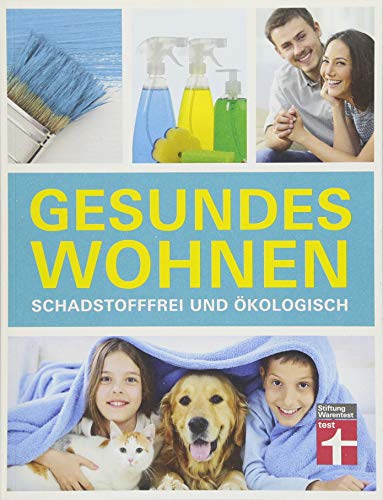 Stock image for Gesundes Wohnen: Schadstofffrei und kologisch for sale by medimops