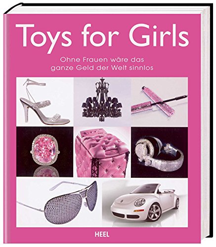 Beispielbild fr Toys for Girls zum Verkauf von medimops