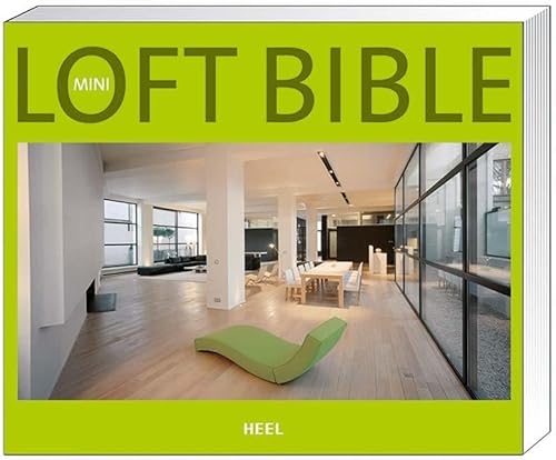 Stock image for Mini Loft Bible [Gebundene Ausgabe] von Philippe De Baeck Innenarchitektur Design Wohnen Wohnideen Raumgestaltung Wohnstile ehemalige Industriegebude Wohnraum Lagerhuser Fabriken Schulen Postmter Kirchen Wassertrme Architektur Baukunst Bau Entwurf Dachgeschoss architektonisch for sale by BUCHSERVICE / ANTIQUARIAT Lars Lutzer