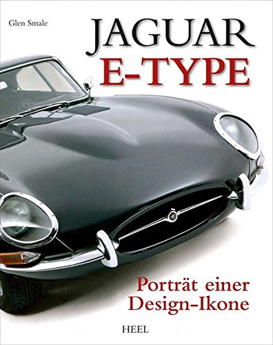 9783868520279: Jaguar E-Type: Portrt einer Design-Ikone