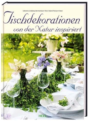 Stock image for Tischdekorationen von der Natur inspiriert for sale by Versandantiquariat Karsten Buchholz