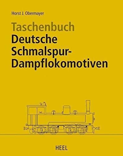 Beispielbild fr Taschenbuch Deutsche Schmalspur-Dampflokomotiven zum Verkauf von medimops
