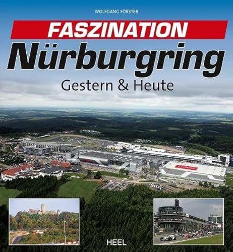Stock image for Faszination Nrburgring: Gestern & Heute for sale by medimops