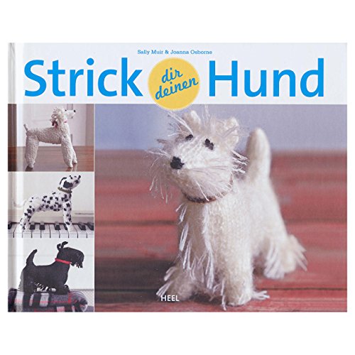 Beispielbild fr Strick dir deinen Hund zum Verkauf von medimops