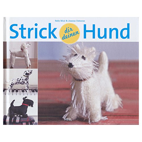 Stock image for Strick dir deinen Hund for sale by medimops