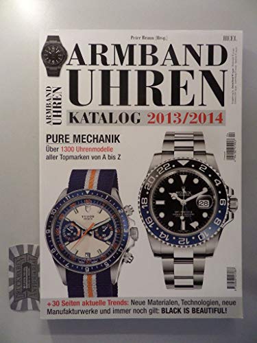 Armbanduhren Katalog 2013/2014 (9783868527087) by Unknown Author