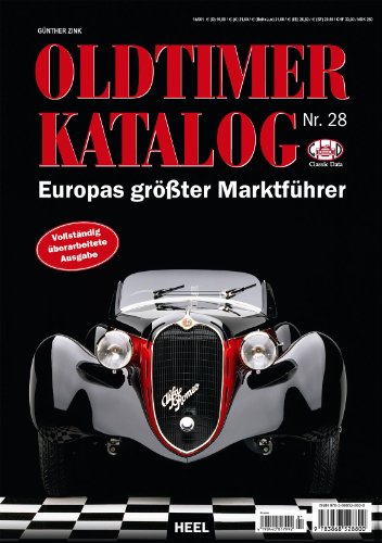 Beispielbild fr Oldtimer Katalog Nr. 28: Europas grter Marktfhrer zum Verkauf von medimops