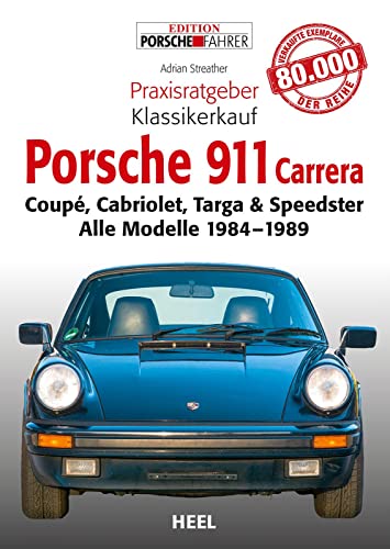 Stock image for Praxisratgeber Klassikerkauf: Porsche 911 Carrera for sale by Blackwell's