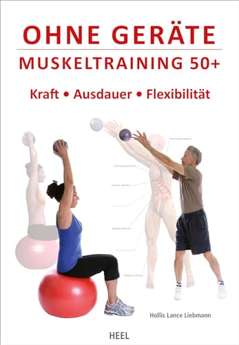 Beispielbild fr Ohne Gerte: Muskeltraining 50+ zum Verkauf von medimops