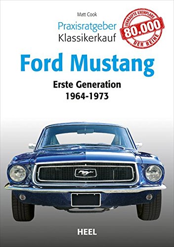 Beispielbild fr Praxisratgeber Klassikerkauf: Ford Mustang zum Verkauf von Blackwell's