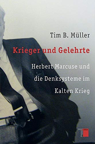 Krieger und Gelehrte - Müller, Tim B.