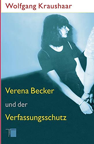 Stock image for Verena Becker und der Verfassungsschutz -Language: german for sale by GreatBookPrices