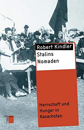 9783868542776: Kindler, R: Stalins Nomaden