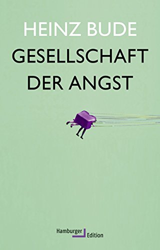 Stock image for Gesellschaft der Angst for sale by medimops