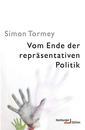 Stock image for Vom Ende der reprsentativen Politik for sale by medimops