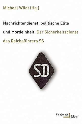 Beispielbild fr Nachrichtendienst, politische Elite und Mordeinheit -Language: german zum Verkauf von GreatBookPrices