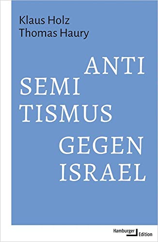 Beispielbild fr Antisemitismus gegen Israel zum Verkauf von GreatBookPrices