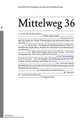Beispielbild fr Politik in Europa: Mittelweg 36, Zeitschrift des Hamburger Instituts fr Sozialforschung, Heft 6/2011 zum Verkauf von medimops