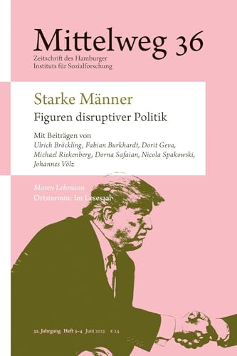 Stock image for Starke Mnner - Figuren disruptiver Politik for sale by GreatBookPrices