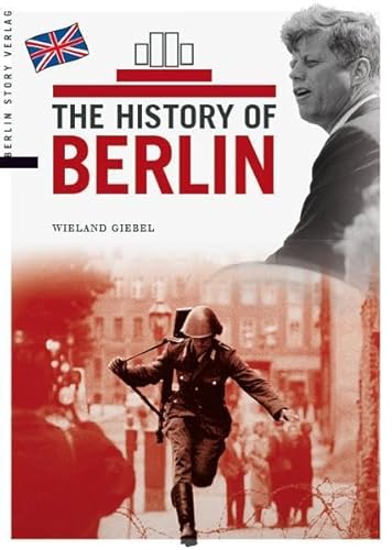 Beispielbild fr The History of Berlin zum Verkauf von medimops