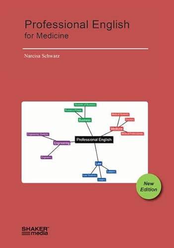 Professional English for Medicine - Schwarz Narcisa