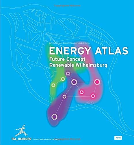 9783868590746: Energy Atlas: Future Concept Renewable Wilhelmsburg