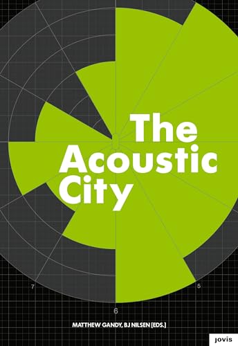 9783868592719: The Acoustic City