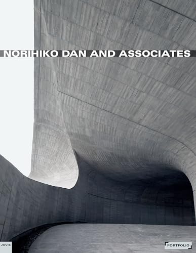 9783868593075: Norihiko Dan and Associates (Portfolio)