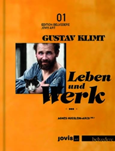 Gustav Klimt: Leben und Werk (EDITION BELVEDERE) / Agnes Husslein-Arco; Stefanie Penck, Alfred Weidinger - Husslein-Arco, Agnes (Hg.) --- Penck, Stefanie; Weidinger, Alfred / Gustav Klimt