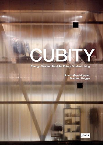 Stock image for Cubity: Energy-Plus + Modular Future Student Living for sale by Midtown Scholar Bookstore