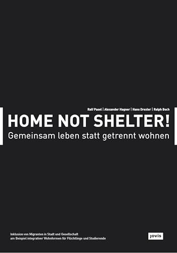 Beispielbild fr Gemeinsam leben statt getrennt wohnen (Home not Shelter!, 1) (German Edition) zum Verkauf von GF Books, Inc.