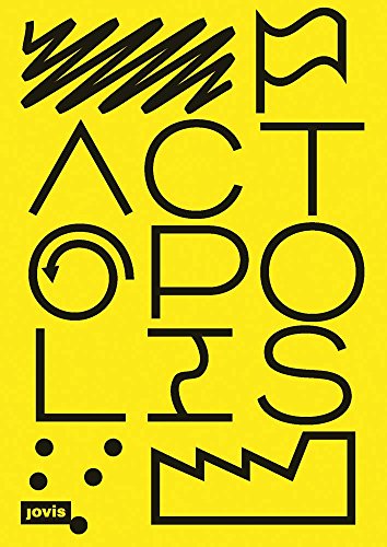 Stock image for Actopolis: The Art of Action for sale by Academybookshop