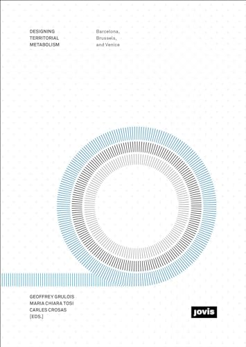 Beispielbild fr Designing Territorial Metabolism zum Verkauf von Blackwell's