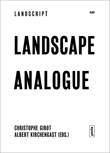 Beispielbild fr Landscape Analogue About Material Culture and Idealism zum Verkauf von Revaluation Books