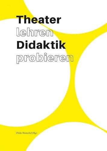 Beispielbild fr Theater lehren Didaktik probieren zum Verkauf von Revaluation Books