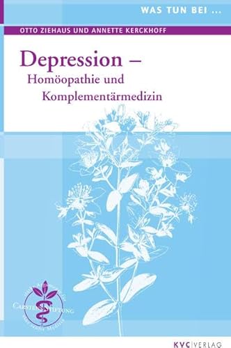 Beispielbild fr Was tun bei Depression: Homopathie und Komplementrmedizin zum Verkauf von medimops