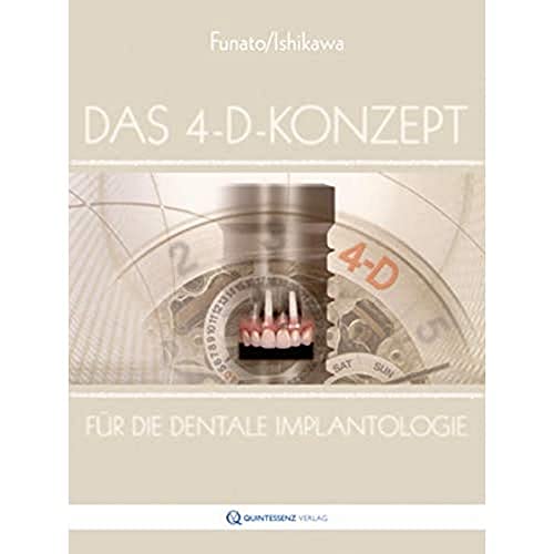 9783868670134: Das 4-D-Konzept fr die dentale Implantologie
