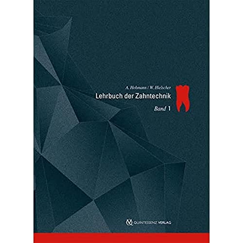 9783868671308: Lehrbuch der Zahntechnik 1: Anatomie, Kieferorthopdie