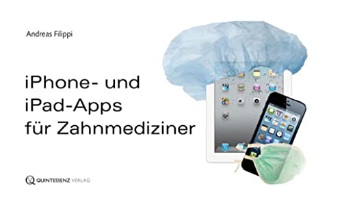 Stock image for iPhone- und iPad-Apps fr Zahnmediziner for sale by medimops