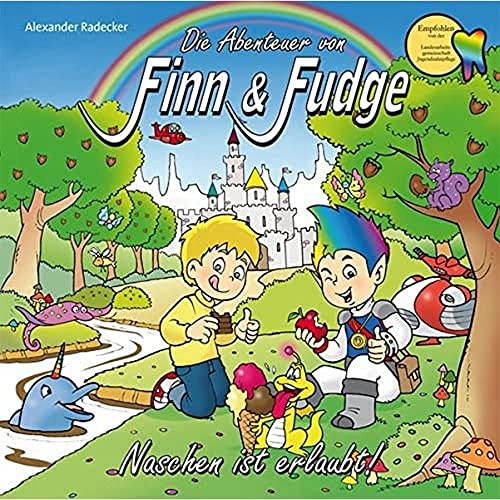 Beispielbild fr Die Abenteuer von Finn & Fudge Band 2: Naschen ist erlaubt zum Verkauf von medimops