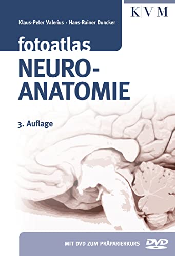 9783868672763: Fotoatlas Neuroanatomie (inkl. DVD zum Prparierkurs)